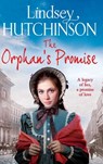 The Orphan's Promise - Lindsey Hutchinson - 9781835189184