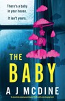 McDine, A: Baby - A J McDine - 9781835250129