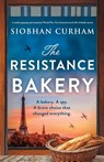 The Resistance Bakery - Siobhan Curham - 9781835251836