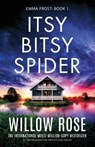 Rose, W: Itsy Bitsy Spider - Willow Rose - 9781835253212