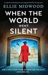 Midwood, E: When the World Went Silent - Ellie Midwood - 9781835257258