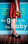 The Girl with the Baby - Sam Vickery - 9781835258620