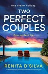 Two Perfect Couples - Renita D'Silva - 9781835259009