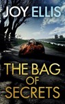 THE BAG OF SECRETS a gripping crime thriller with a huge twist - Joy Ellis - 9781835262405