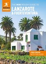 The Mini Rough Guide to Lanzarote and Fuerteventura: Travel Guide with eBook - Rough Guides ; Phil Lee - 9781835291719