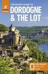 The Rough Guide to Dordogne and the Lot: Travel Guide with eBook - Rough Guides ; Anna Richards - 9781835291771