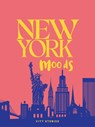 Rough Guides City Stories: New York Moods - Rough Guides ; Nathalie Alonso - 9781835295144