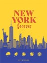 Rough Guides City Stories: New York Seasons - Rough Guides ; Amy Plitt - 9781835295151