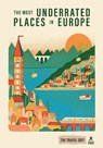 Rough Guides Travel Edit: The Most Underrated Places in Europe - Rough Guides ; Andrea Montgomery ; Andrew Beattie ; Anthon Jackson - 9781835295236