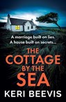 The Cottage by the Sea - Keri Beevis - 9781835335826