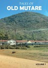 Tales of Old Mutare - Chris Mvere - 9781835383933
