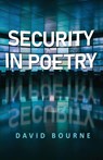 Security In Poetry - David Bourne - 9781835389058