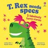 T. Rex needs specs - Russell Punter ; Lesley Sims - 9781835400883