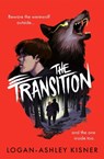 The Transition - Logan-Ashley Kisner - 9781835401026