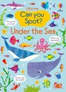 Can You Spot? Under the Sea - Kirsteen Robson - 9781835405376