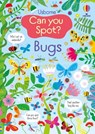 Can You Spot? Bugs - Kirsteen Robson - 9781835405383