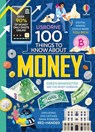 100 Things to Know about Money - Alice James - 9781835405468