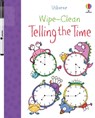 Wipe-Clean Telling the Time - Jessica Greenwell - 9781835405666