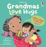 Grandmas Love Hugs - Anna Milbourne - 9781835409107
