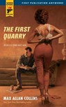 The The First Quarry - Max Allan Collins - 9781835411780