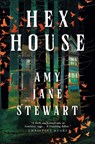 Hex House - Amy Jane Stewart - 9781835413449