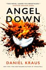Angel Down - Daniel Kraus - 9781835415382