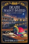 Death Wasn't Invited: A June's Journey Mystery - Carlene O'Connor - 9781835415597