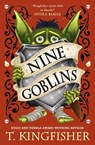 Nine Goblins - T. Kingfisher - 9781835416525