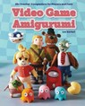 Video Game Amigurumi - Lee Sartori ; Klarissa Austin - 9781835418574
