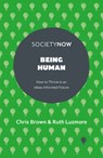 Being Human - Chris (University of Southampton Brown ; Ruth (University of Southampton Luzmore - 9781835493854