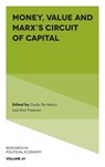 Money, Value and Marx’s Circuit of Capital - Alan (University of Manitoba Freeman ; Guido De (Association for the Redistribution of Labour Marco - 9781835495971