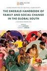 The Emerald Handbook of Family and Social Change in the Global South - Aylin (Linnaeus University Akpinar ; Nawal H. (Rowan University Ammar - 9781835498033