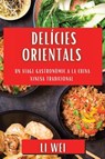 Delícies Orientals - Li Wei - 9781835507193