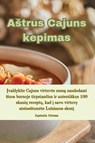 Astrus Cajuns kepimas - Kęstutis Klimas - 9781835511220