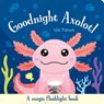 Goodnight Axolotl - Will Putnam - 9781835554593