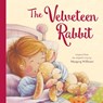 The Velveteen Rabbit - Margery Williams ; Oakley Graham - 9781835555903