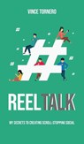 Reel Talk - Vince Tornero - 9781835564943