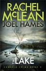 The Lake - Rachel McLean ; Joel Hames - 9781835601877