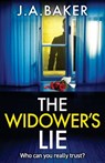 The Widower's Lie - J A Baker - 9781835612385