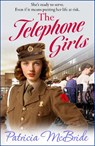 The Telephone Girls - Patricia McBride - 9781835616765