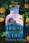 The House on the Cliff - Victoria Scott - 9781835617113