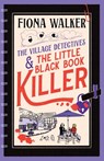 The Little Black Book Killer - Fiona Walker - 9781835619520