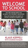 Welcome to School - Klaus Käppeli ; Charisse Basquin - 9781835631768