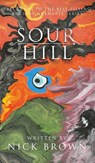 Sour Hill - Nick Brown - 9781835638644