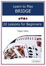 Learn to Play Bridge - Maggie Hadley - 9781835639252