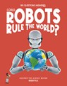 Could Robots Rule the World? - Eliza Jeffery - 9781835691458
