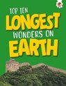 Top Ten Longest Wonders on Earth - John Allan - 9781835694220