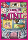 Journey Through the Mind: Unlocking the Brain's Secrets, One Thought at a Time - Dan Whitehead - 9781835694879