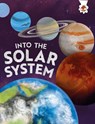 Into the Solar System - Kate Comisso - 9781835696910