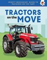 Tractors on the Move - John Allan - 9781835697023